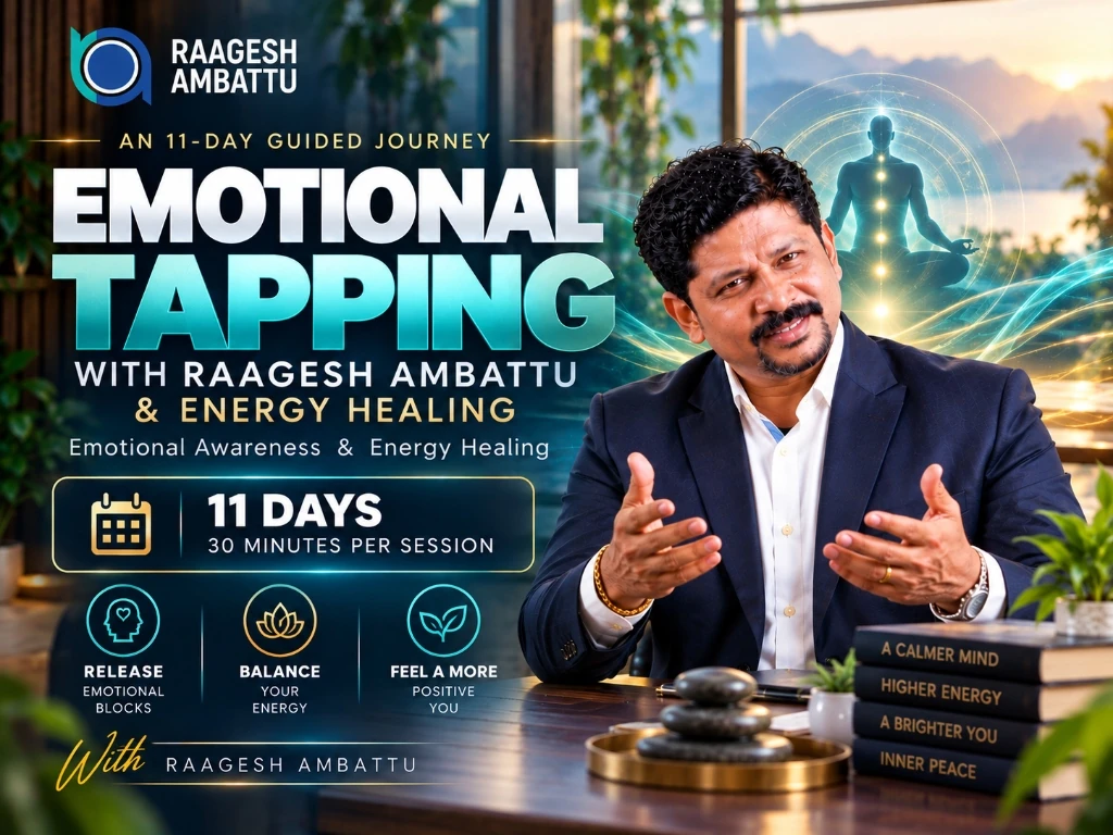 Emotional Tapping with Raagesh Ambattu and Energy Healing program